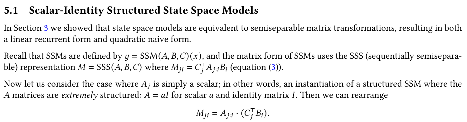 Original Mamba-2 Section 5.1 restricting the transition matrix to a scalar times the identity